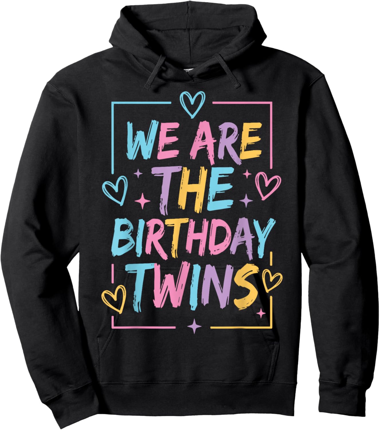 We are The Birthday Twins Hoodie - Hoodie | Black