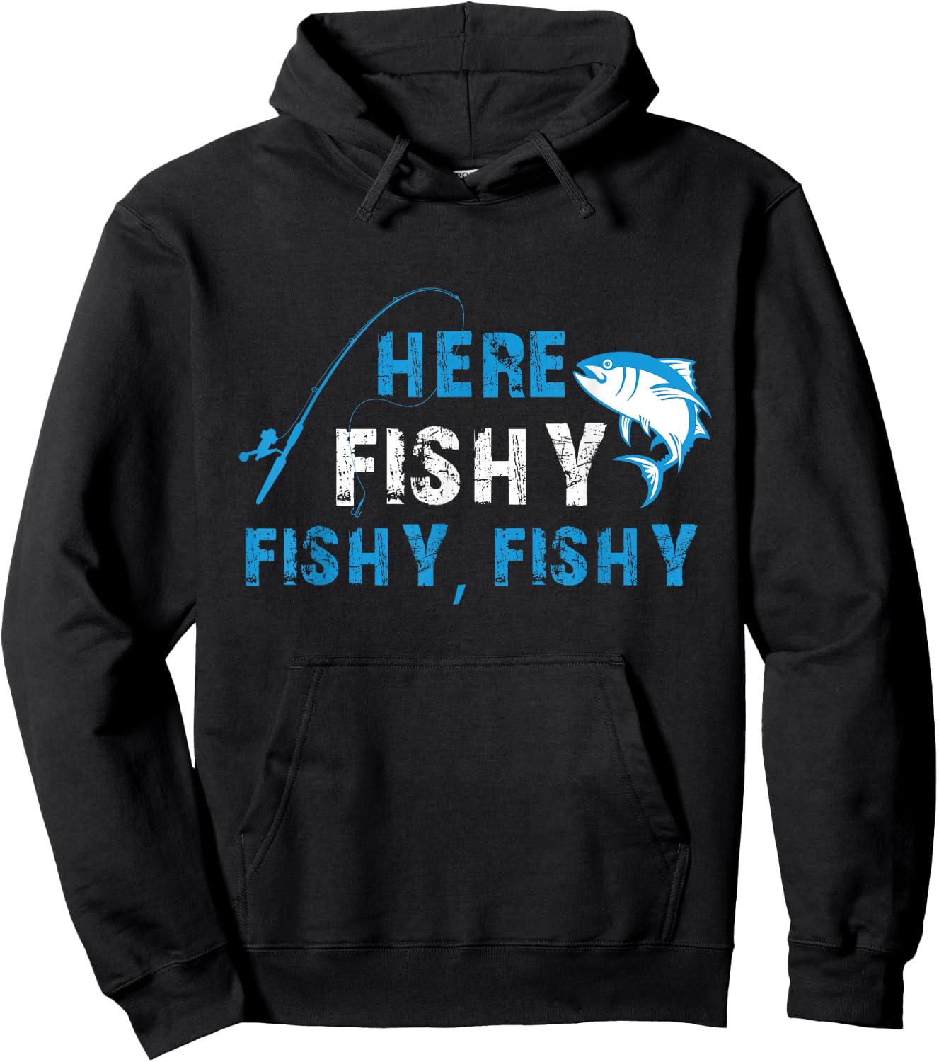 Funny Fisherman HereFishyFishyFishy Fishing Hoodie - Hoodie | Black