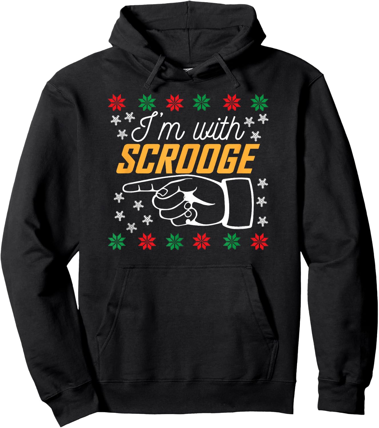 I'm With Scrooge Funny Ugly Christmas Sweater Design Hoodie - Hoodie | Black