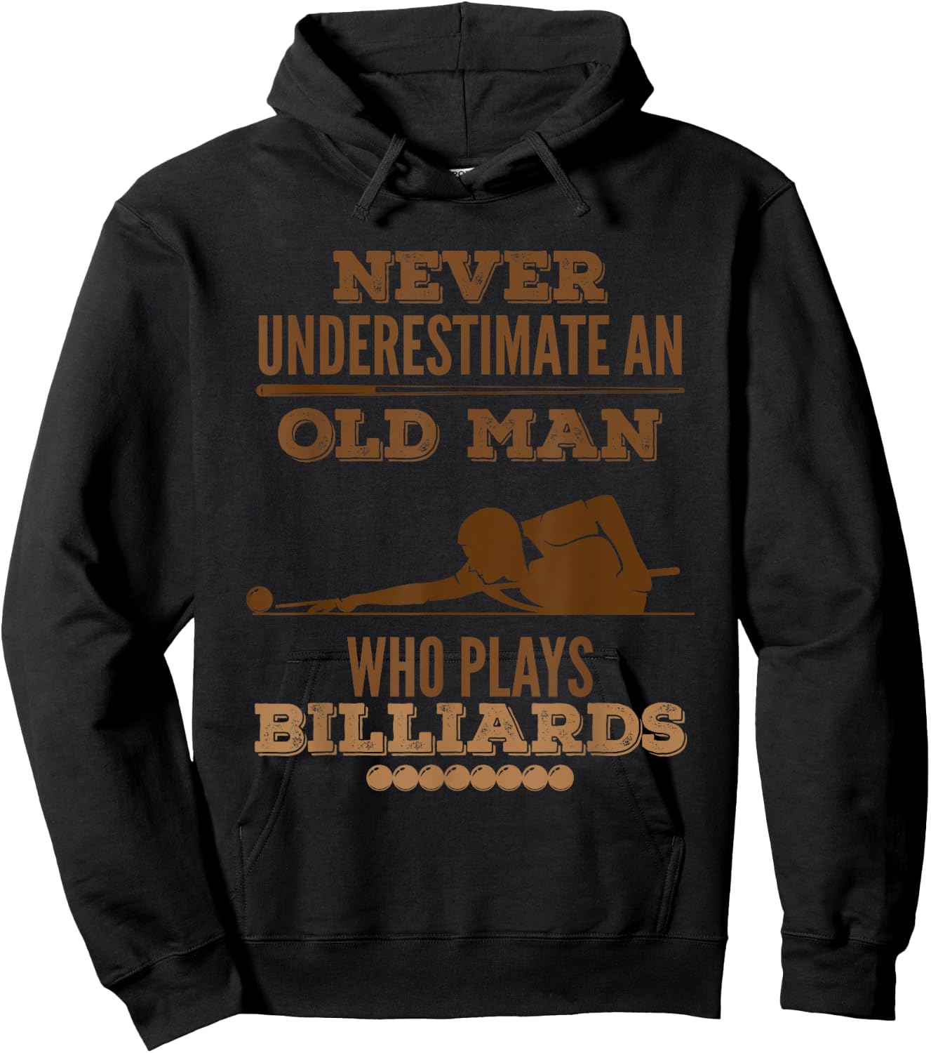 Never underestimate an old billiard player Hoodie - Hoodie | Black