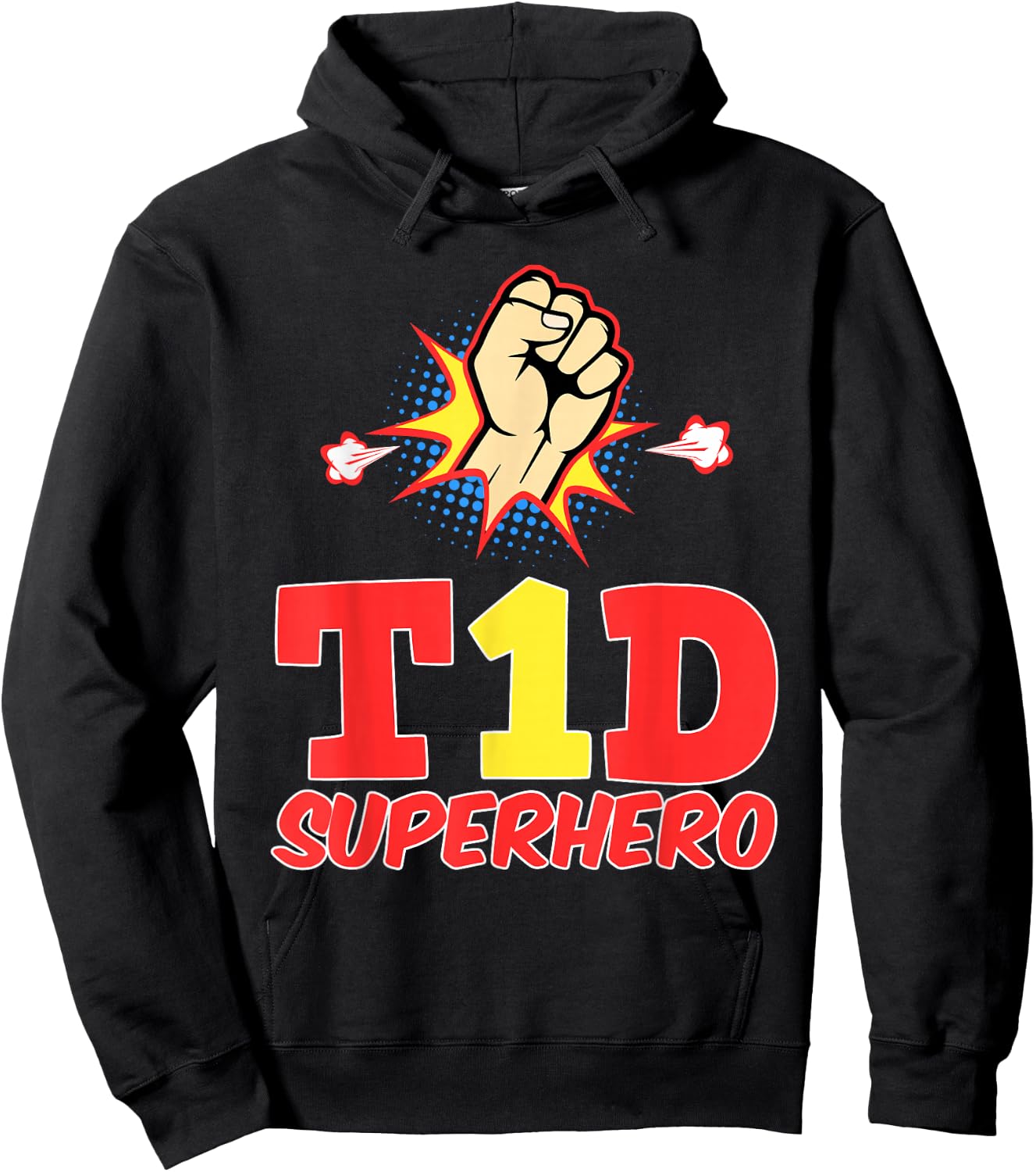 T1D SUPERHERO - Type 1 Diabetes Funny Clothing Hoodie - Hoodie | Black