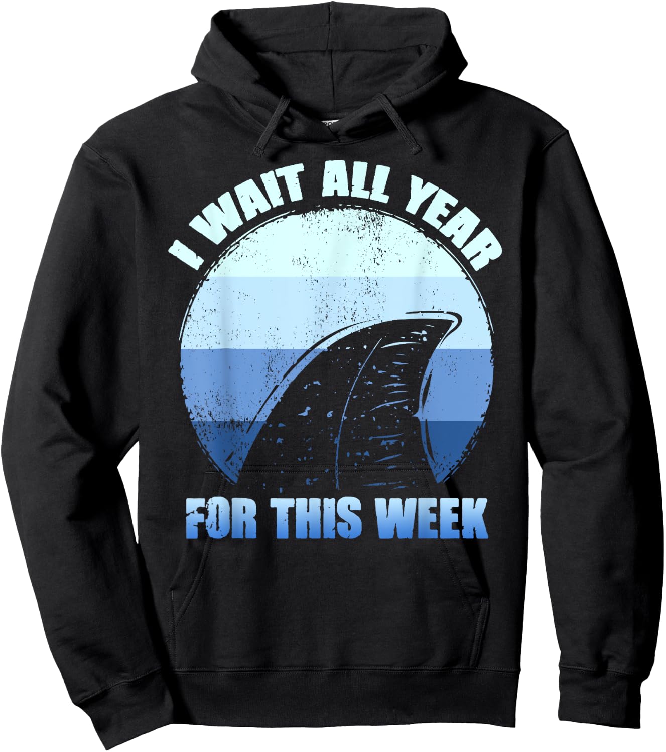 I Wait All Year For This Week Shirts Funny Shark Hoodie - Hoodie | Black