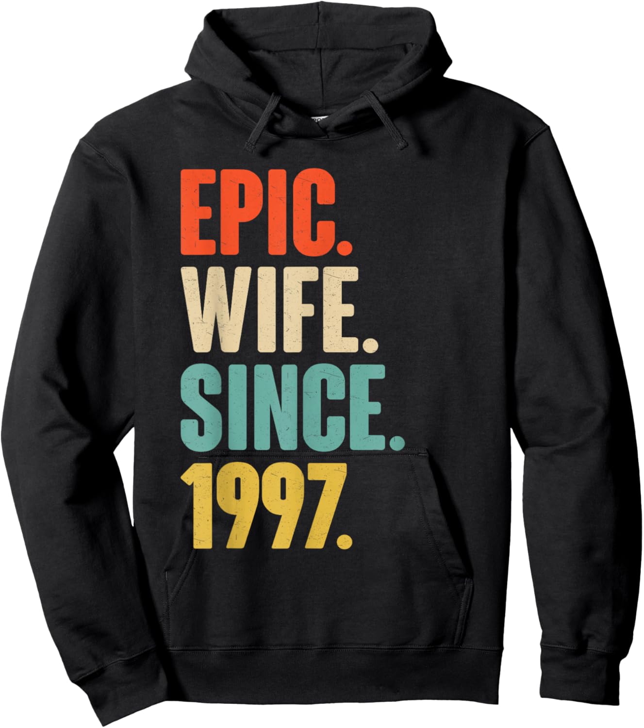 29th Wedding Anniversary - Epic Wife Since 1997 Hoodie - Hoodie | Black