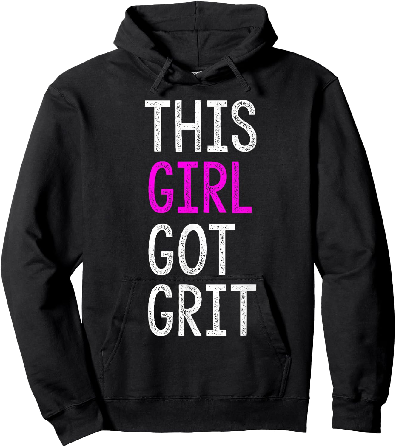 THIS GIRL GOT GRIT | GIRL GOT GRIT Shirt Hoodie - Hoodie | Black