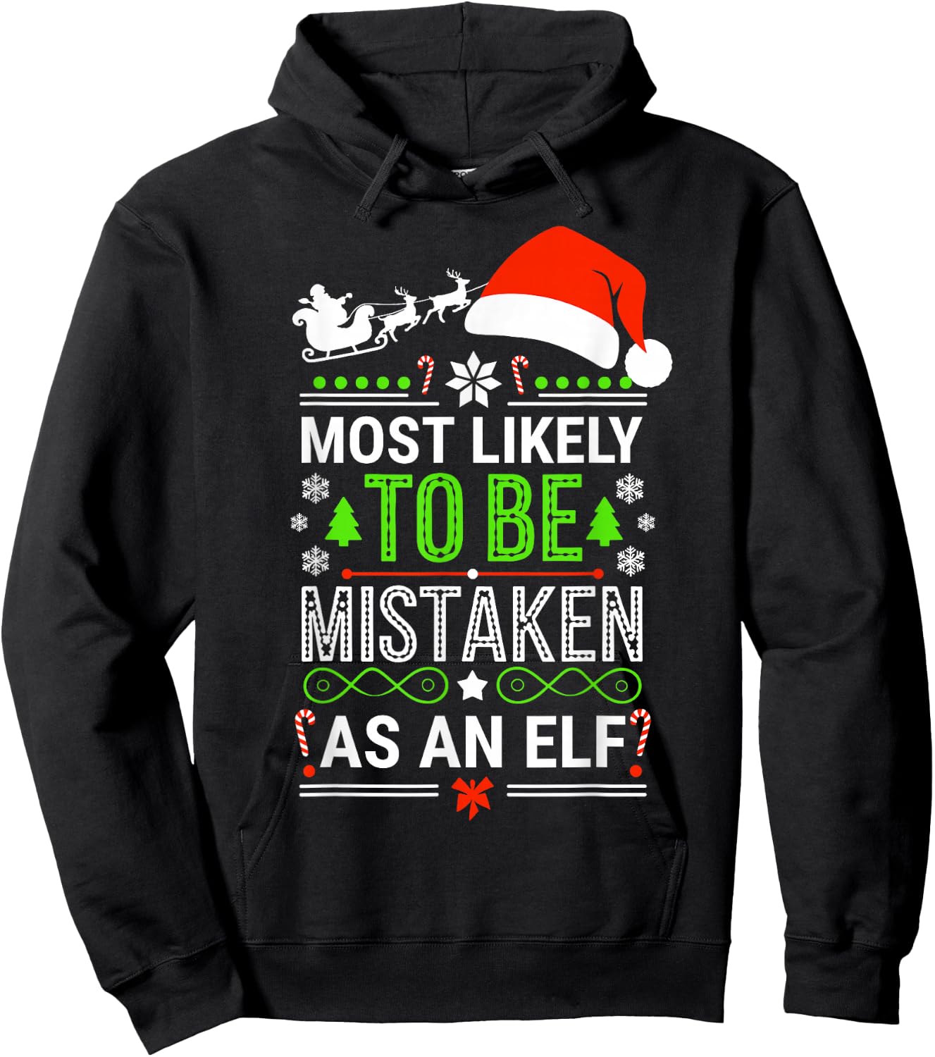 Most Likely To Be Mistaken As An Elf Shirt Family Christmas Hoodie - Hoodie | Black