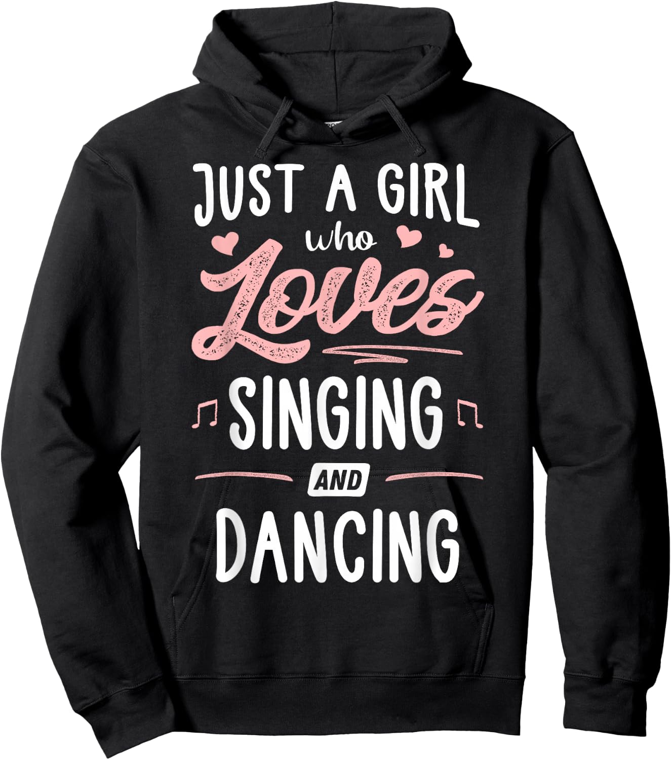 Just A Girl Who Loves Singing And Dancing Present Women Hoodie - Hoodie | Black