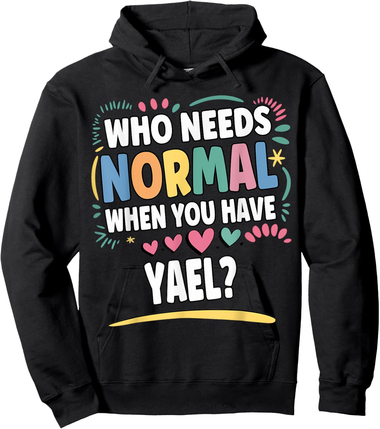 YAEL Personalized Name Funny Cute Custom YAEL Name Hoodie - Hoodie | Black