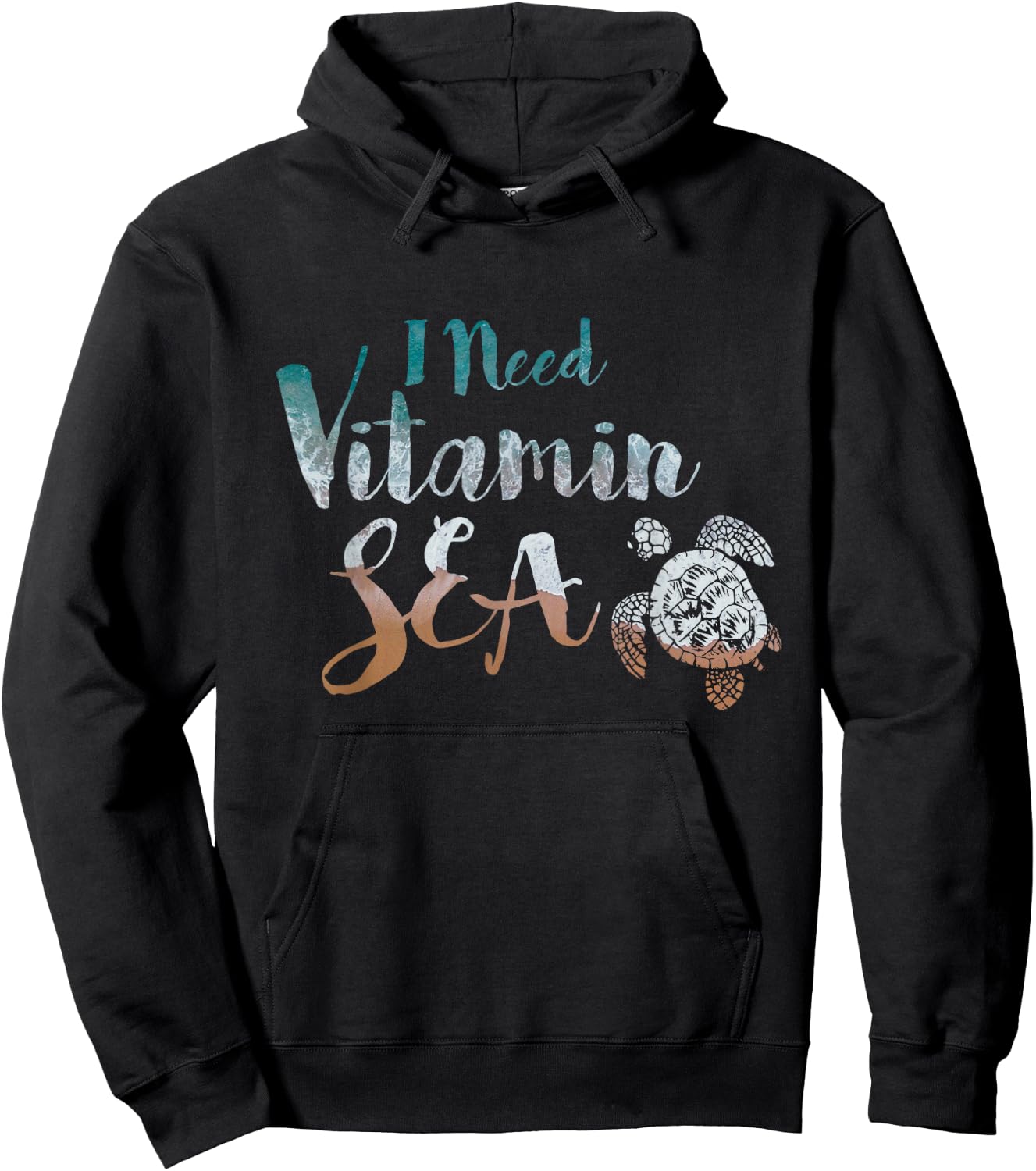 I Need Vitamin Sea Funny Ocean Beach Turtle Water Love Hoodie - Hoodie | Black