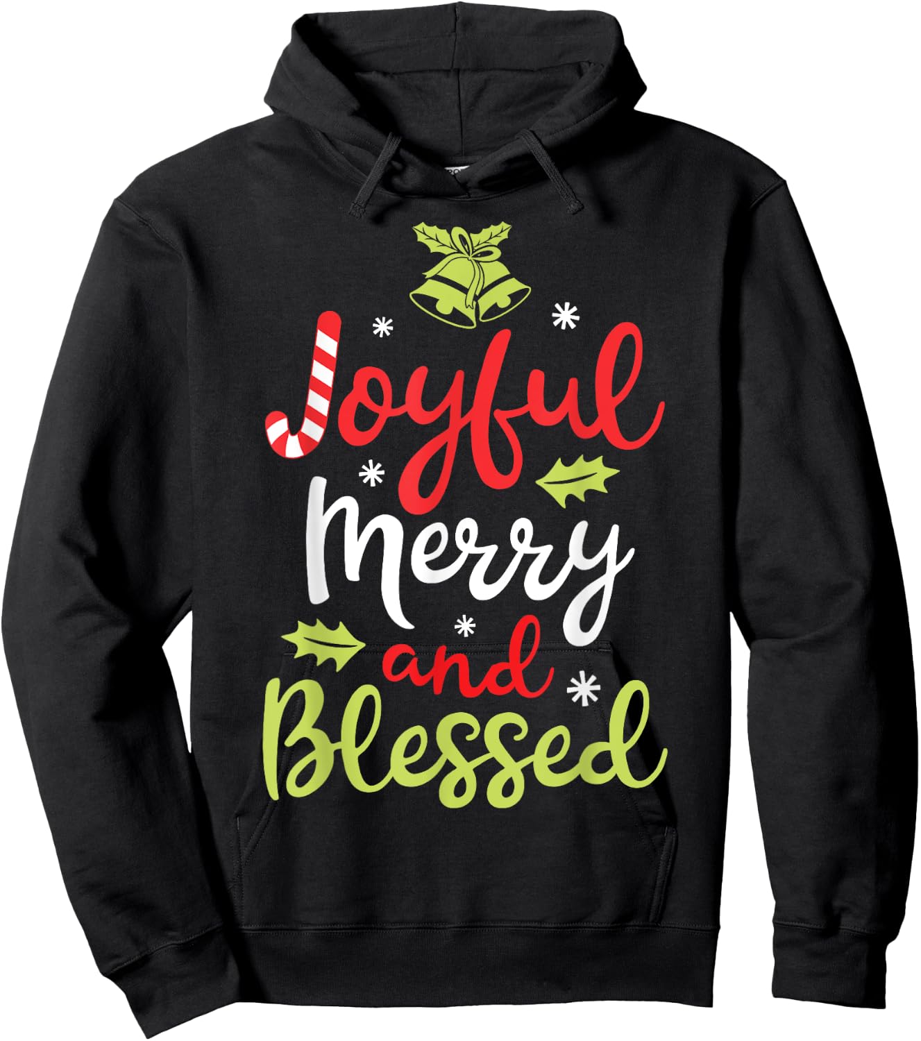 Joyful Merry and Blessed Christmas Women Girls Xmas Holiday Hoodie - Hoodie | Black