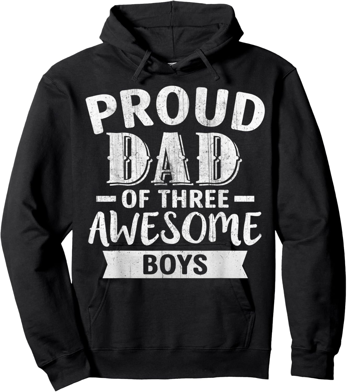 Proud Dad Of Three Awesome Boys Father's Day Hoodie - Hoodie | Black