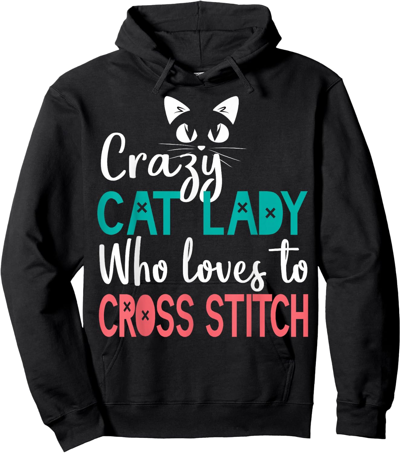 Cross Stitch Cat Lady Funny Cross Stitching Stitcher Cat Mom Hoodie - Hoodie | Black