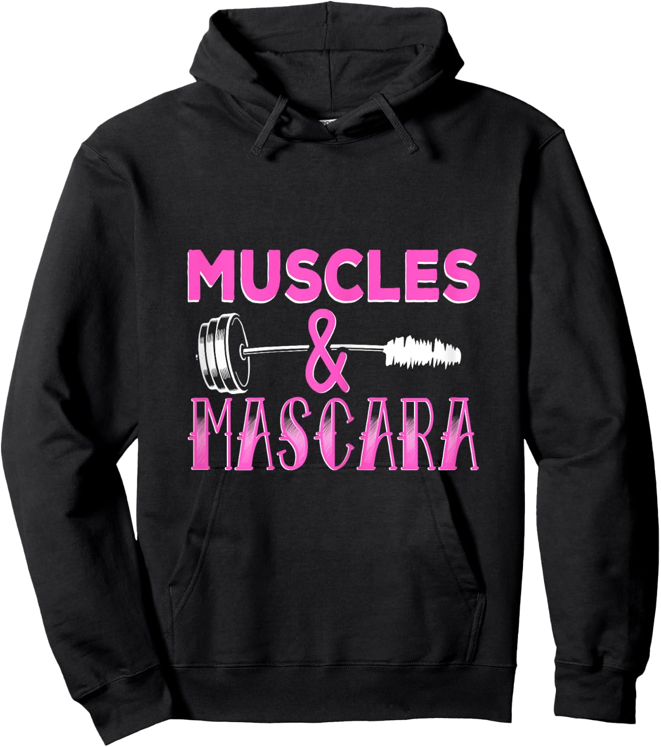 Muscles and Mascara Fitness Makeup Addict Gym Cute Workout Hoodie - Hoodie | Black