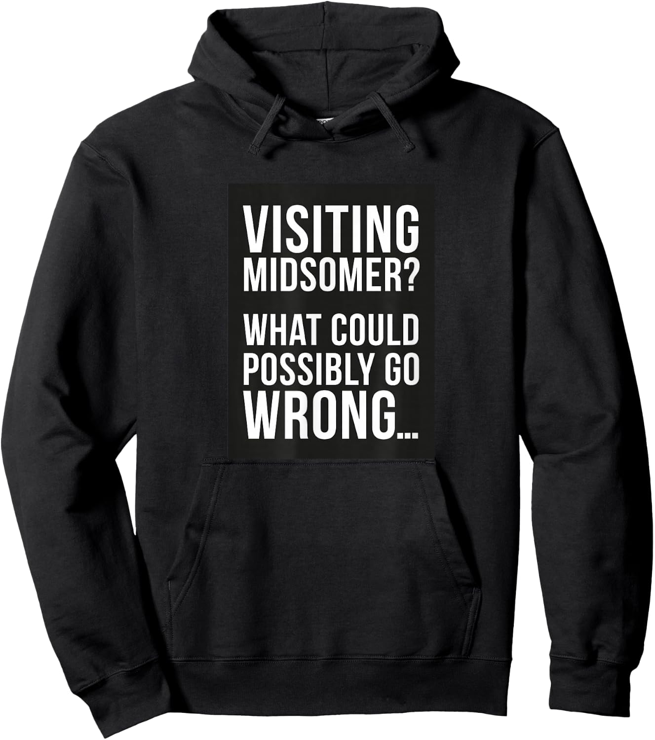 Visiting Midsomer? Hoodie - Hoodie | Black