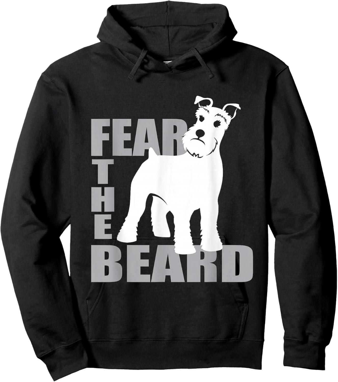 Fear the Beard | Schnauzer Dog Hoodie - Hoodie | Black