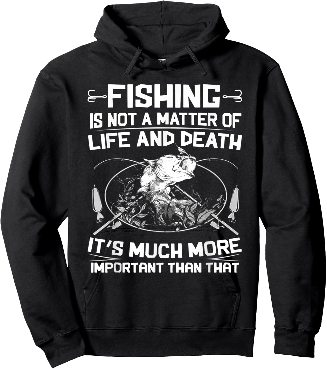 Fishing Not A Matter Of Life Or Death Hoodie - Hoodie | Black