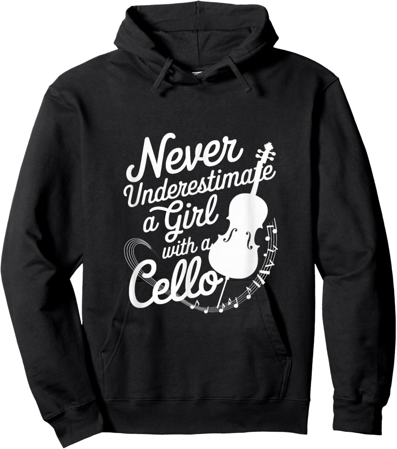 Never Underestimate a Girl with a Cello Hoodie - Hoodie | Black