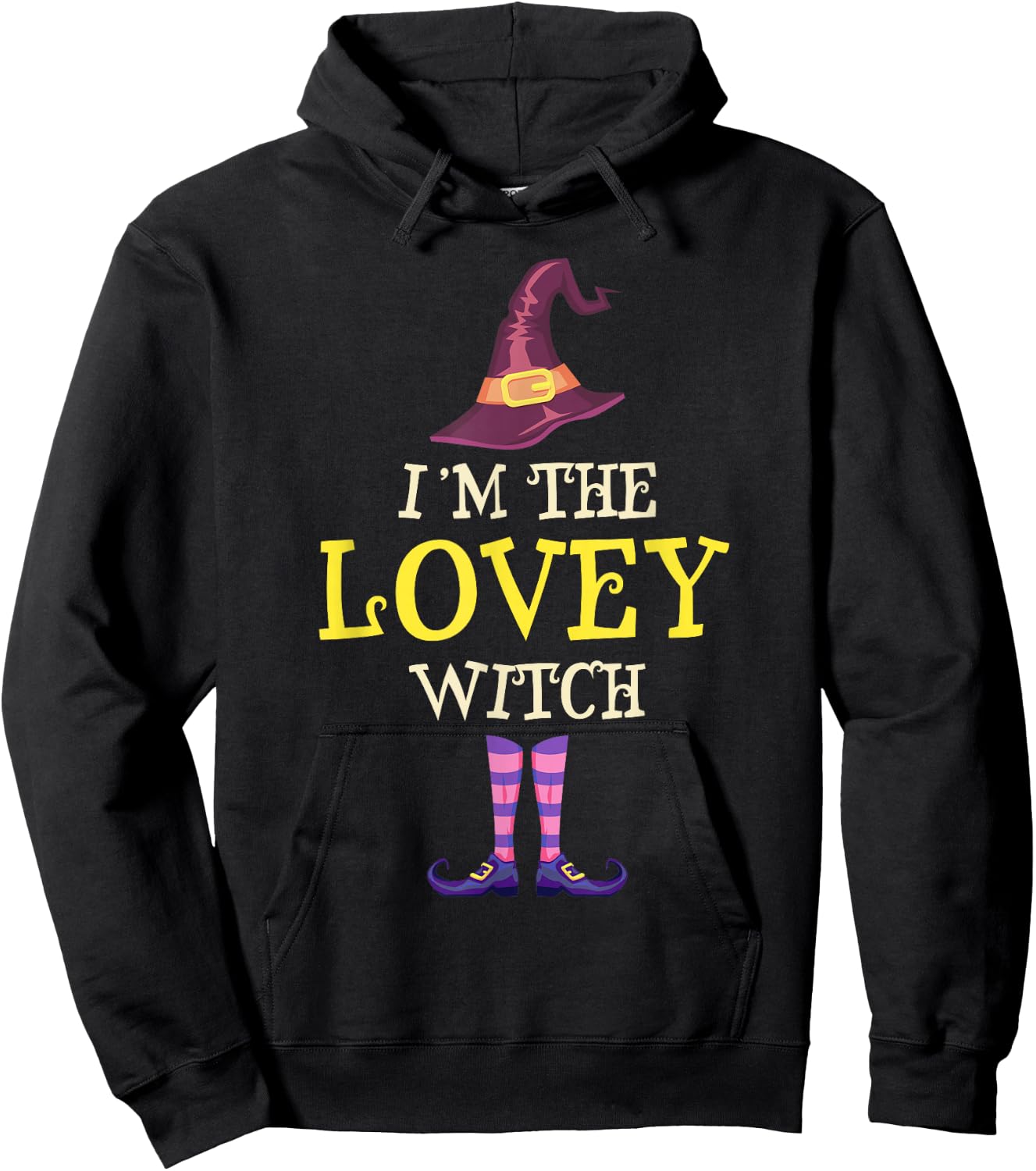 I'm The Lovey Witch Costume Halloween Funny Witchy Hoodie - Hoodie | Black