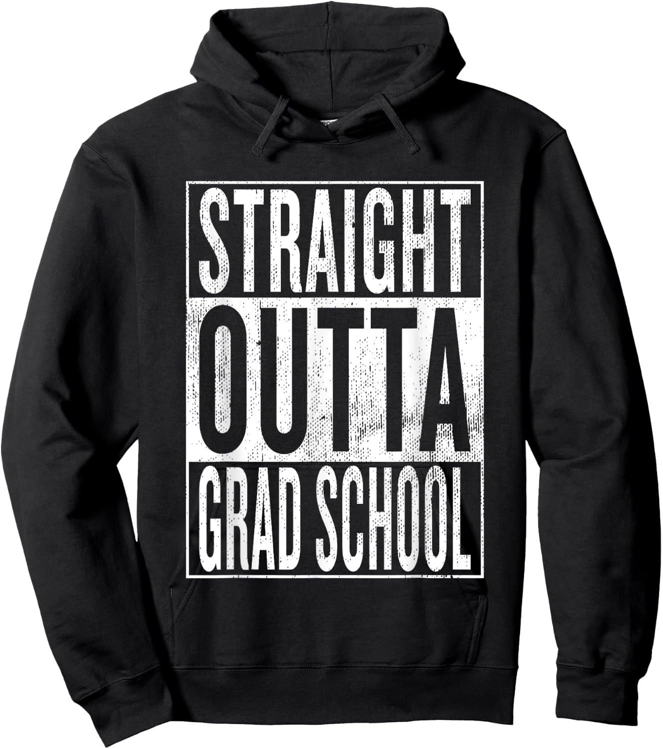 Funny Cool Grad School Graduation Gifts & Ideas Straight Outta Grad School Cool Advanced Degree Celebration Hoodie - Hoodie | Black