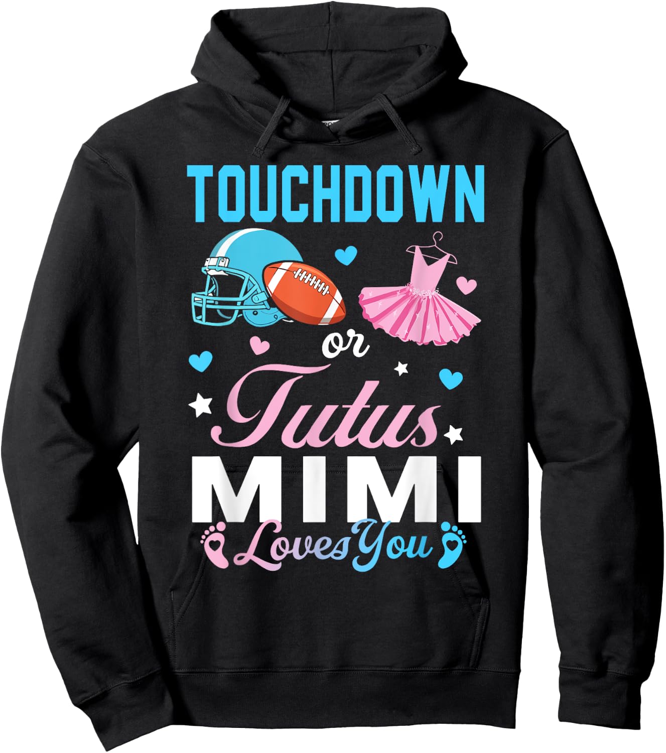 Touchdown or Tutus Mimi Loves You Football Gender Reveal Hoodie - Hoodie | Black