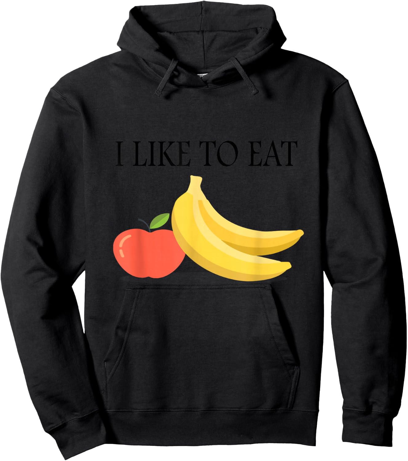 I Like To Eat Apples And Bananas Adult And Kids Shirt Hoodie - Hoodie | Black