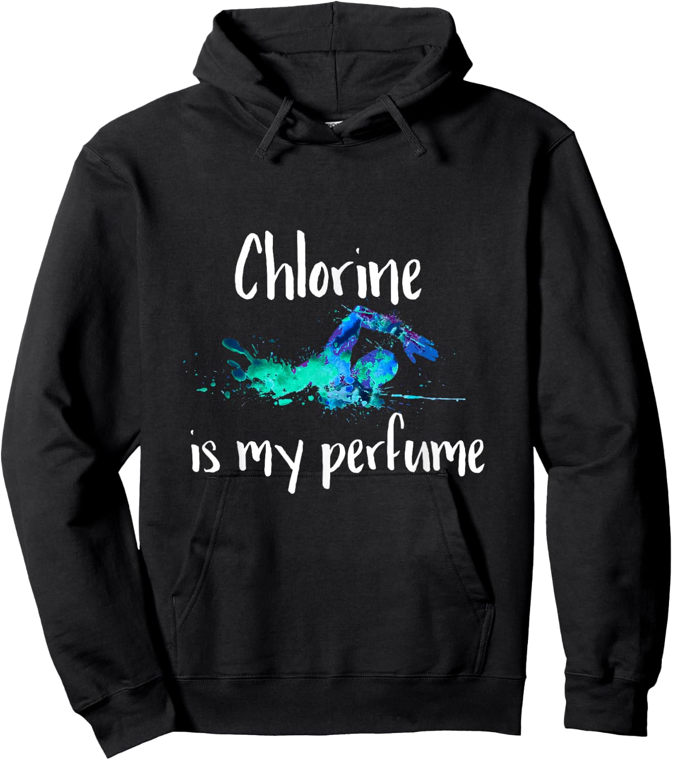 Chlorine is my Perfume Swim T Shirt, Funny Swimmer Hoodie - Hoodie | Black