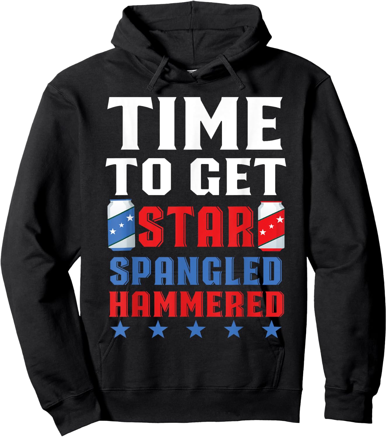 Time To Get Star Spangled Hammered America Drinking Hoodie - Hoodie | Black