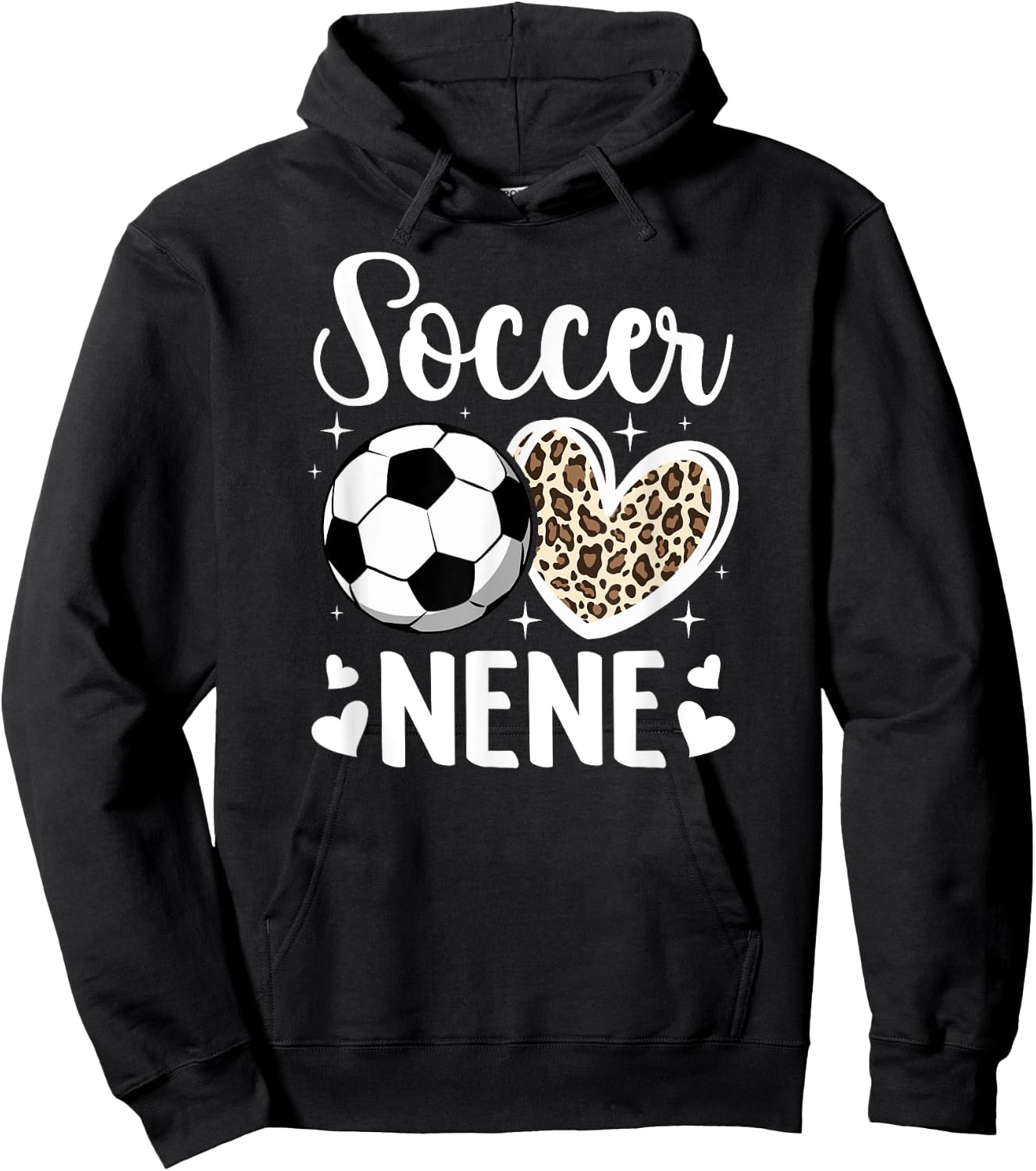Soccer Nene Grandma Nene Of A Soccer Player Nene Hoodie - Hoodie | Black