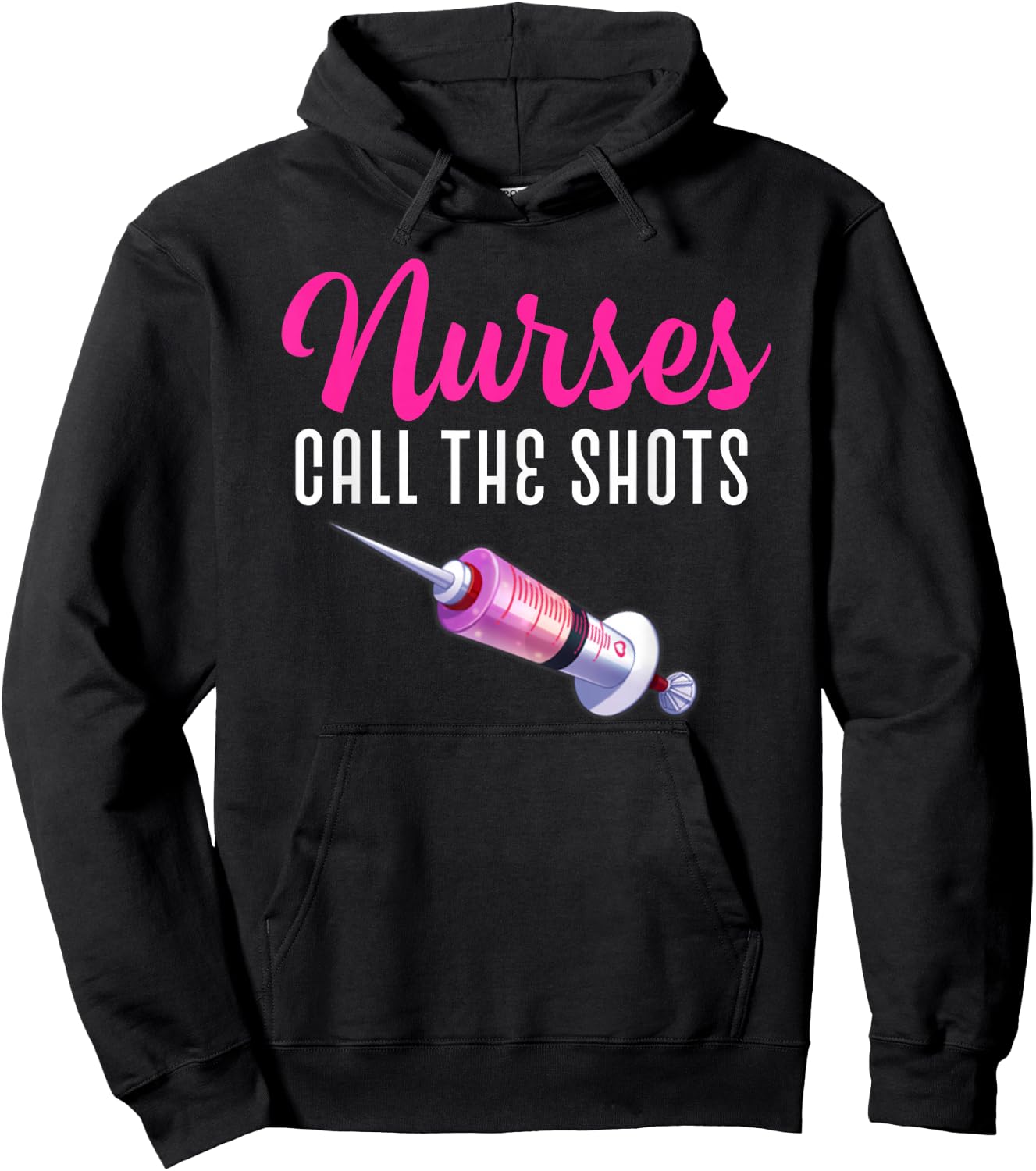 Nurses Call The Shots T shirt National Nurse Week Hoodie - Hoodie | Black