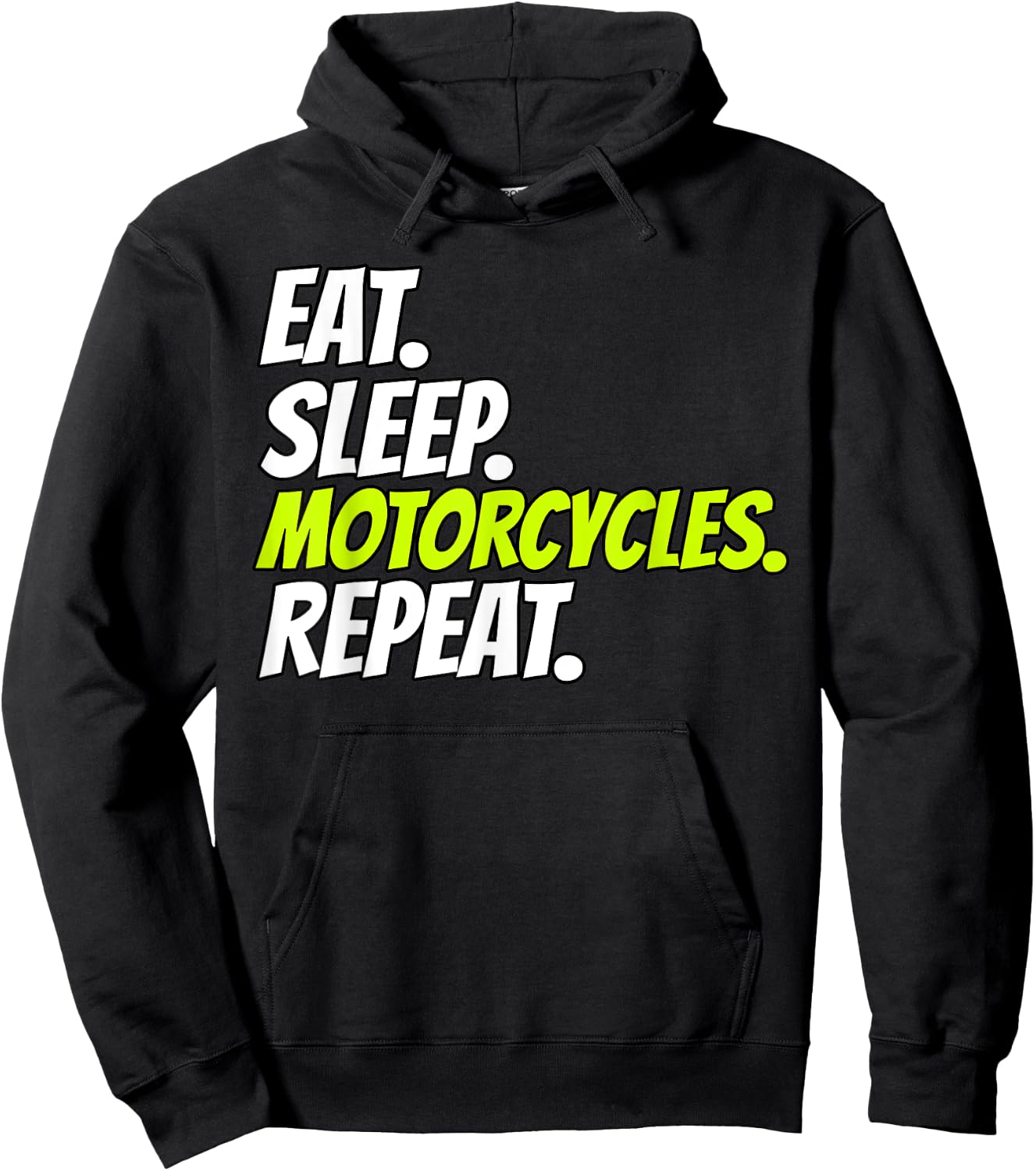Eat Sleep Motorcycles Repeat Hoodie - Hoodie | Black