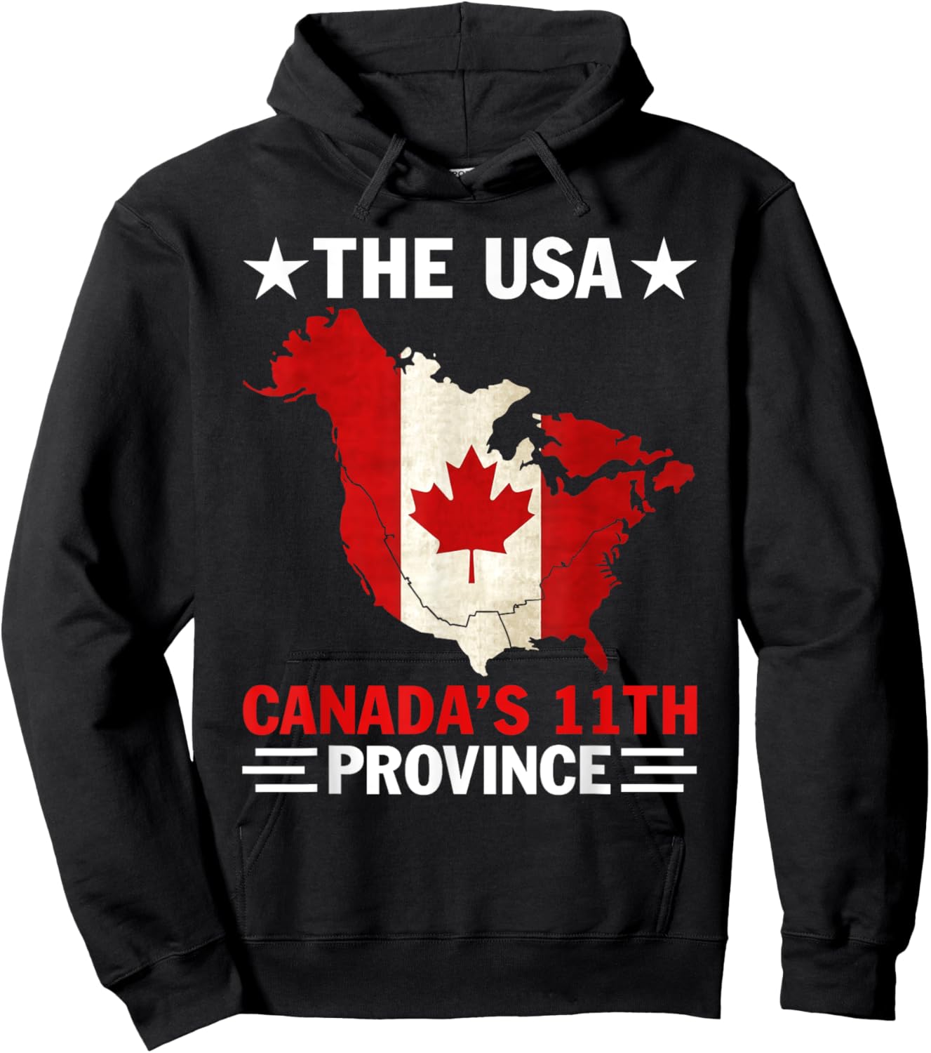 Sarcastic American Maps Meme The Usa Canada's 11th Province Hoodie - Hoodie | Black