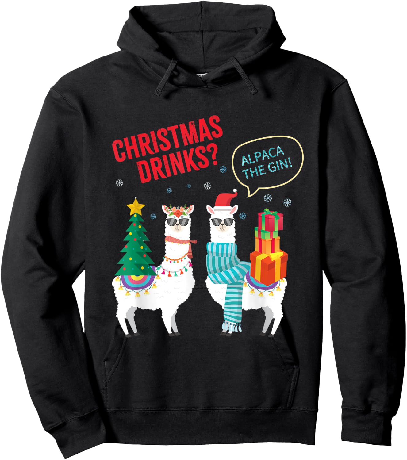 Christmas Drinks? I'll Alpaca The Gin! Funny Llama Gift Hoodie - Hoodie | Black