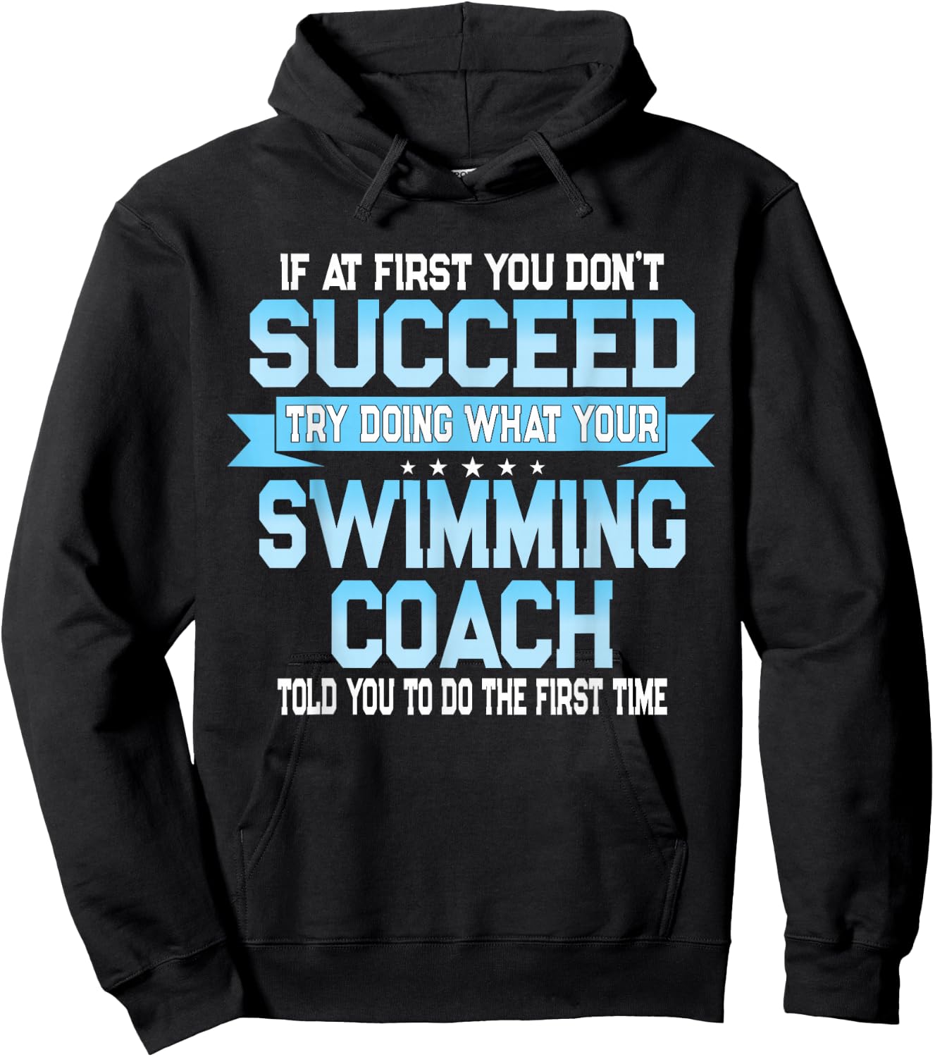 Fun Swimming Coach Meme - Funny Swimmer Saying Hoodie - Hoodie | Black