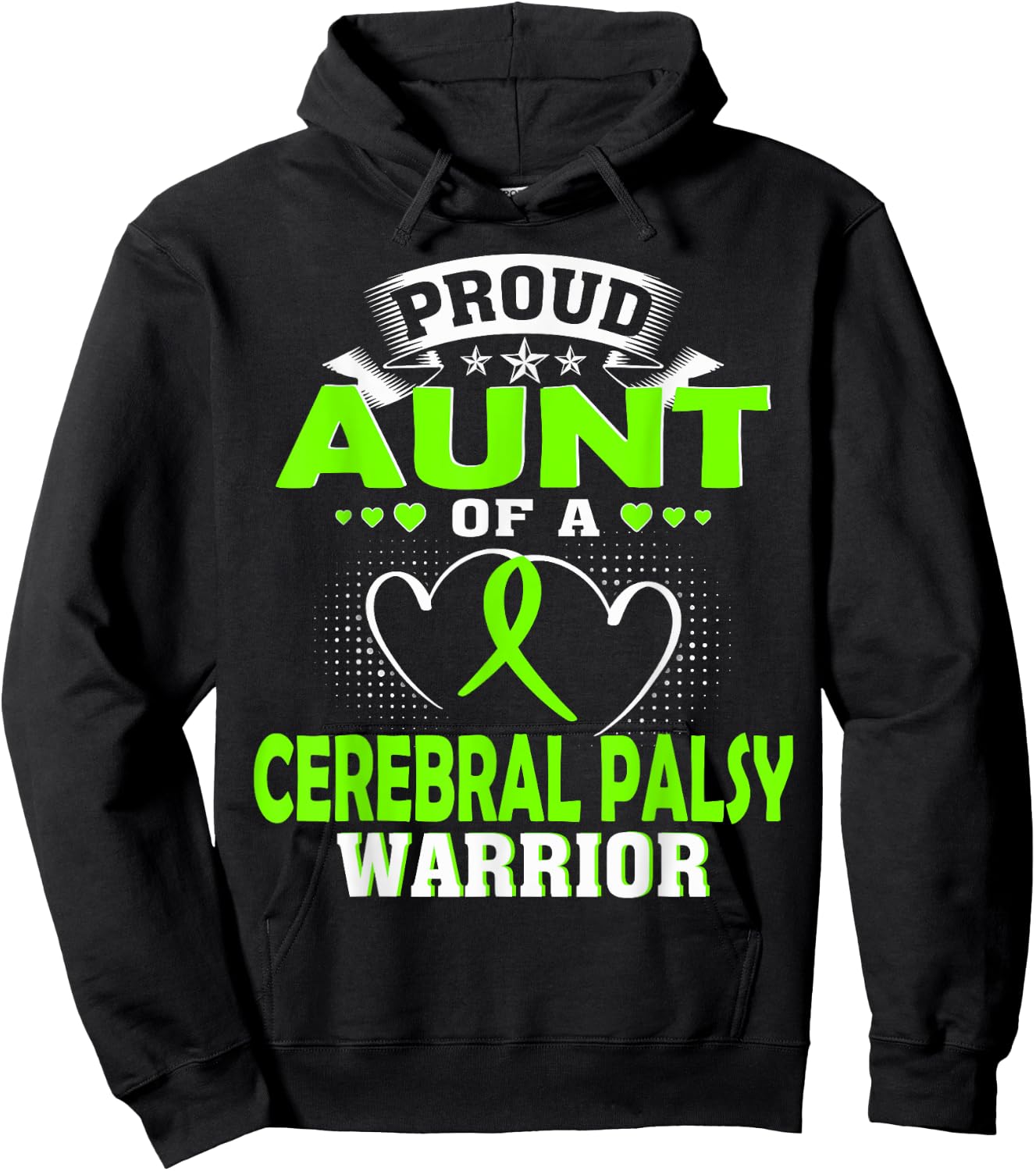 Proud Aunt of a Cerebral Palsy Warrior Hoodie - Hoodie | Black
