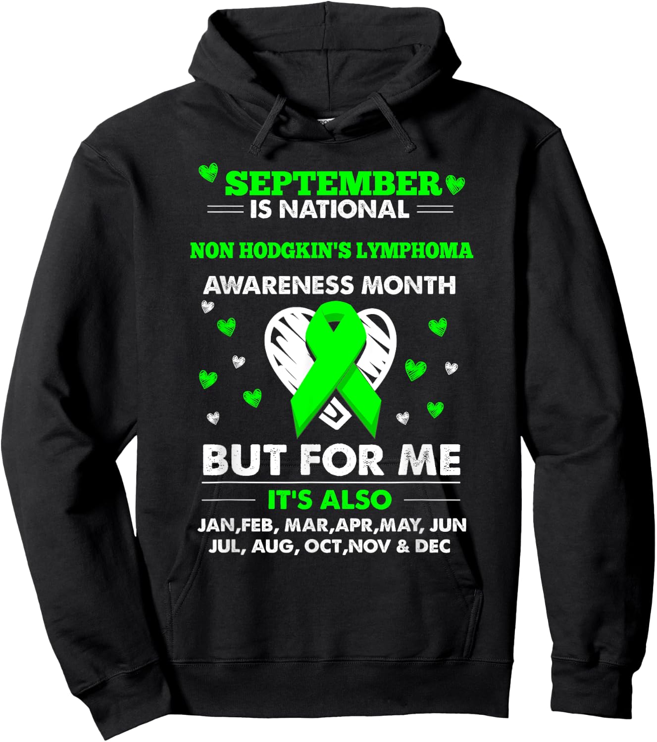 September is Non Hodgkins Lymphoma Awareness Month Shirt Hoodie - Hoodie | Black