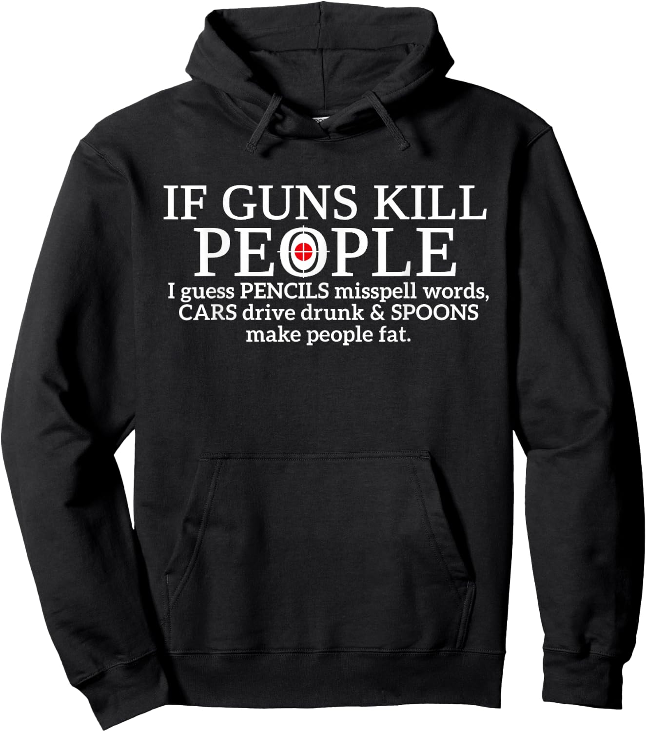 If Guns Kill People Pencils Miss Spell Words Shirt Hoodie - Hoodie | Black