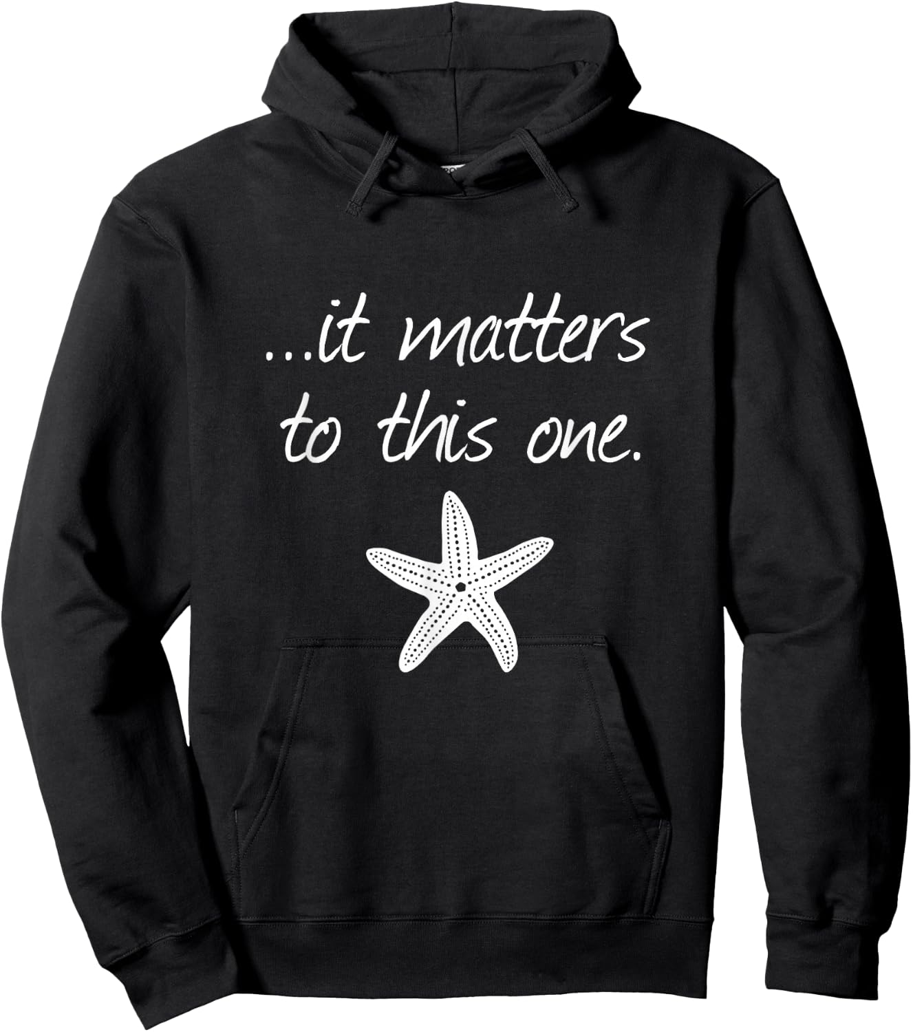 It Matters To This One Inspirational Starfish Story Poem Hoodie - Hoodie | Black