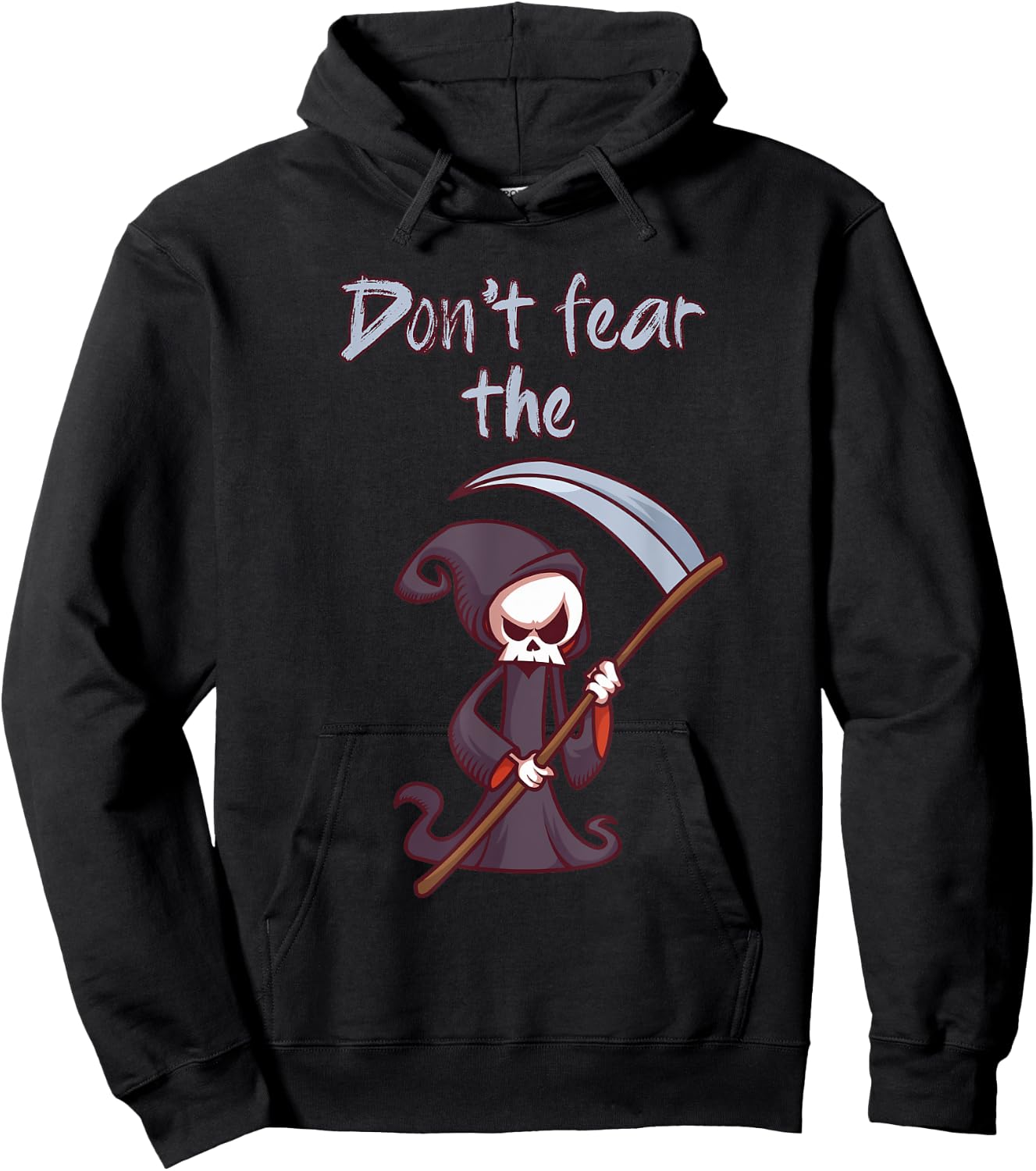 Don't Fear The Grim Reaper Funny Halloween Costume Gift Hoodie - Hoodie | Black