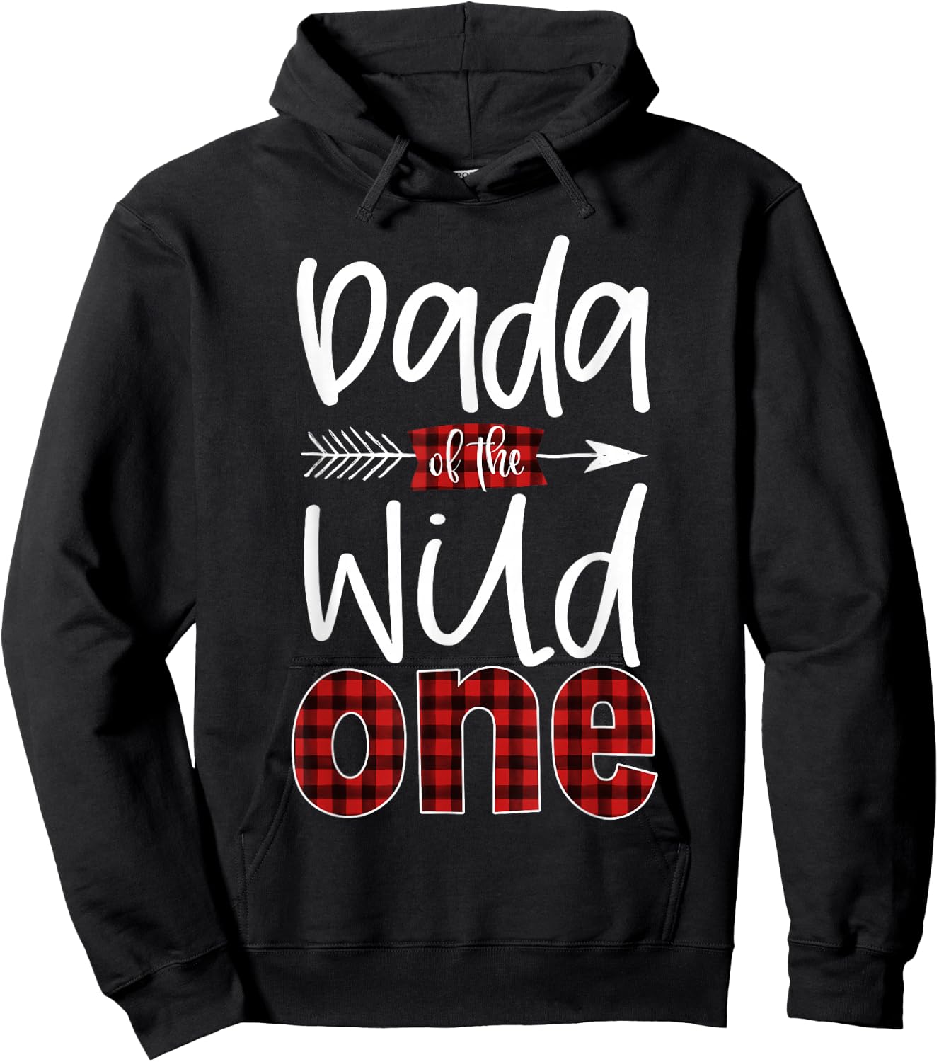 Dada of the Wild One Buffalo Plaid Lumberjack 1st Birthday Hoodie - Hoodie | Black