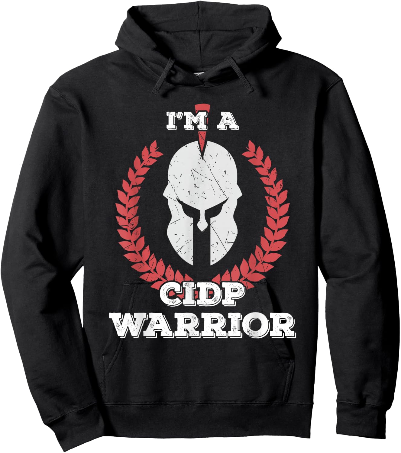 I'm a CIDP Warrior CIDP Awareness Hoodie - Hoodie | Black