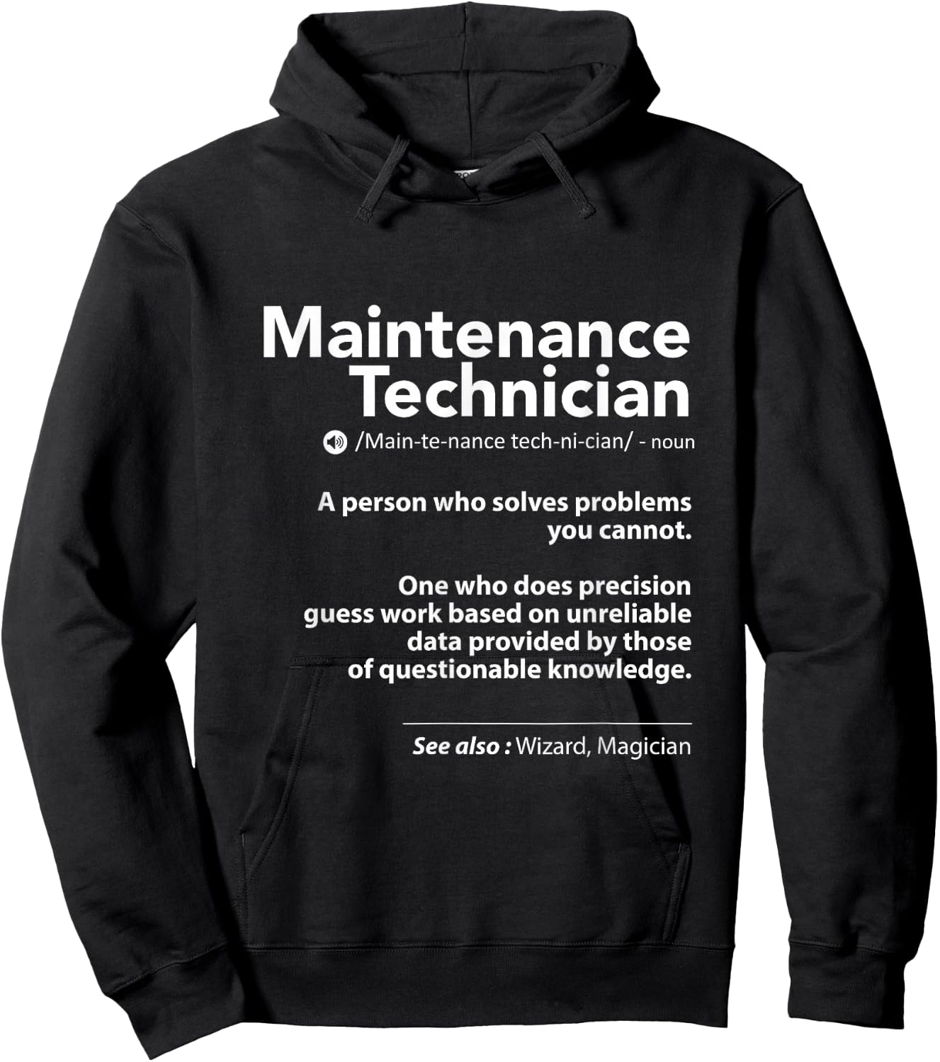 Job Definition Funny Sarcastic Maintenance Technician Wizard Hoodie - Hoodie | Black