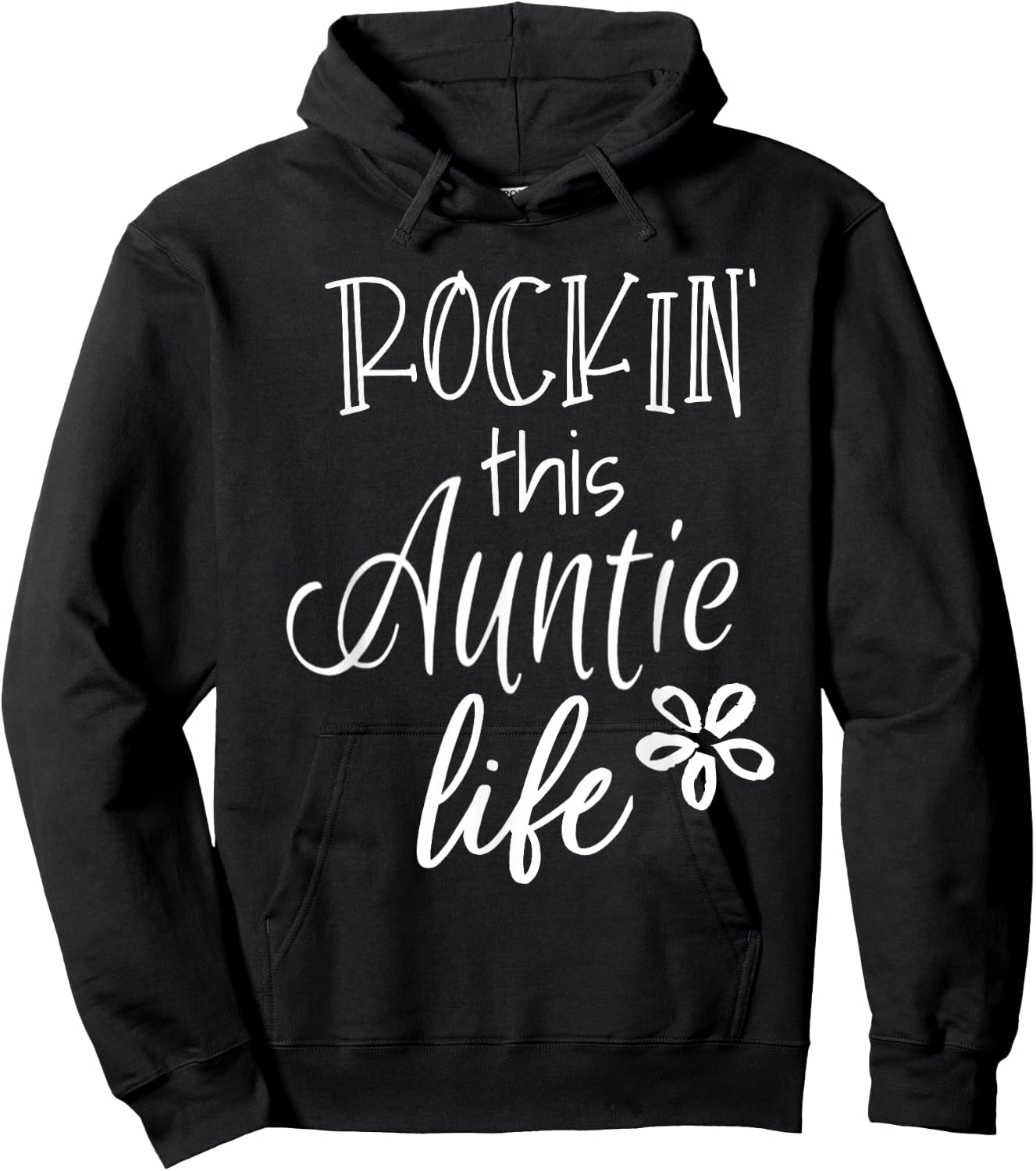 Rockin This Life Cute Auntie graphic Gift from Niece Nephew Hoodie - Hoodie | Black