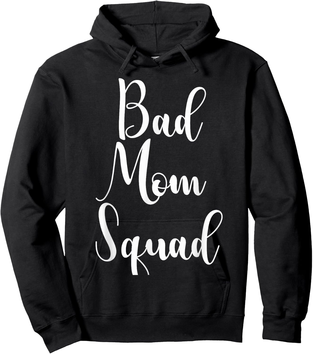 Bad Mom Squad Gift Hoodie - Hoodie | Black