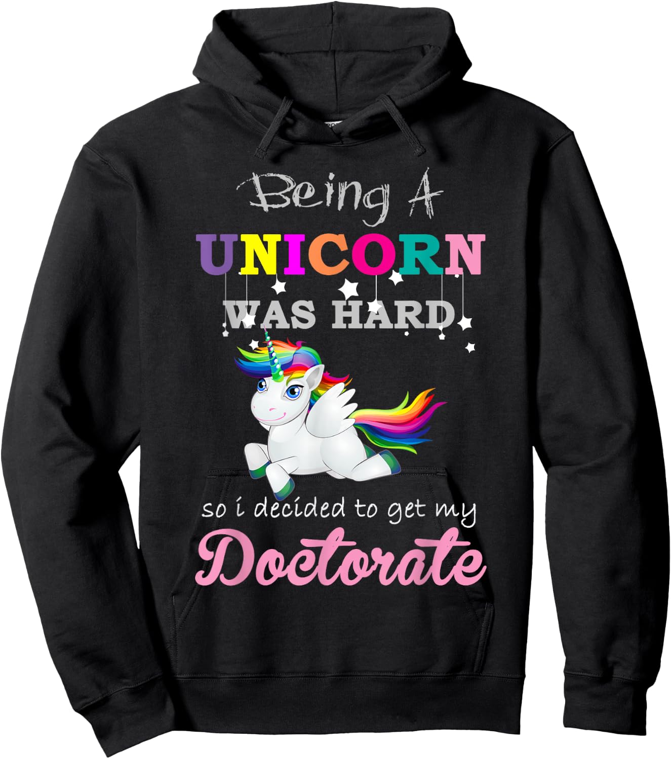 Funny Unicorn Doctorate Degree Graduation Hoodie - Hoodie | Black