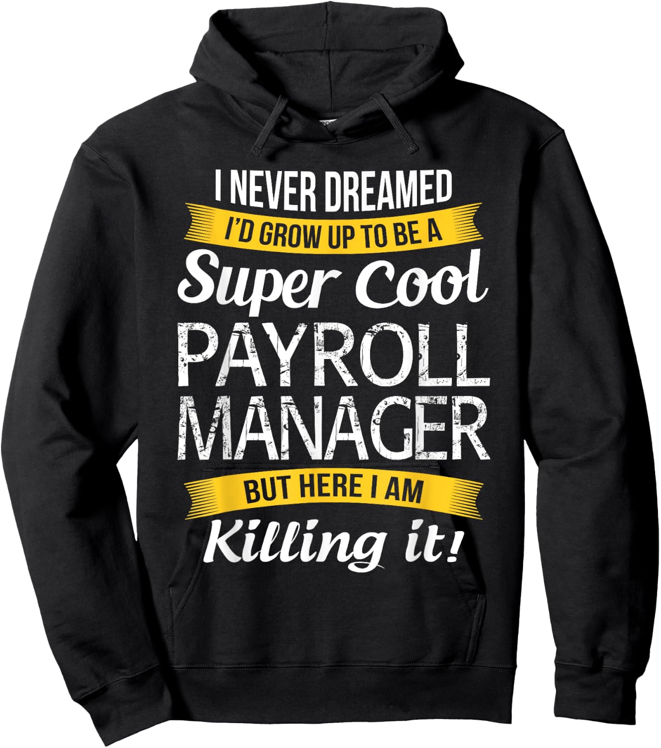 Payroll Manager Funny Gift Hoodie - Hoodie | Black