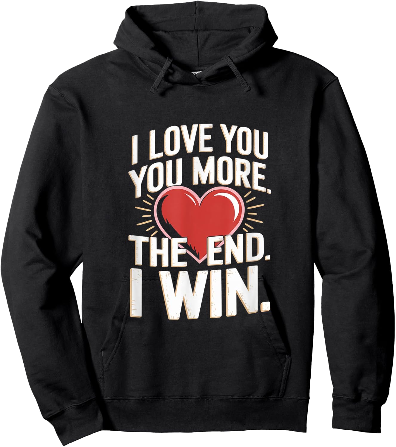 I Love You More Funny Girlfriend Hoodie - Hoodie | Black