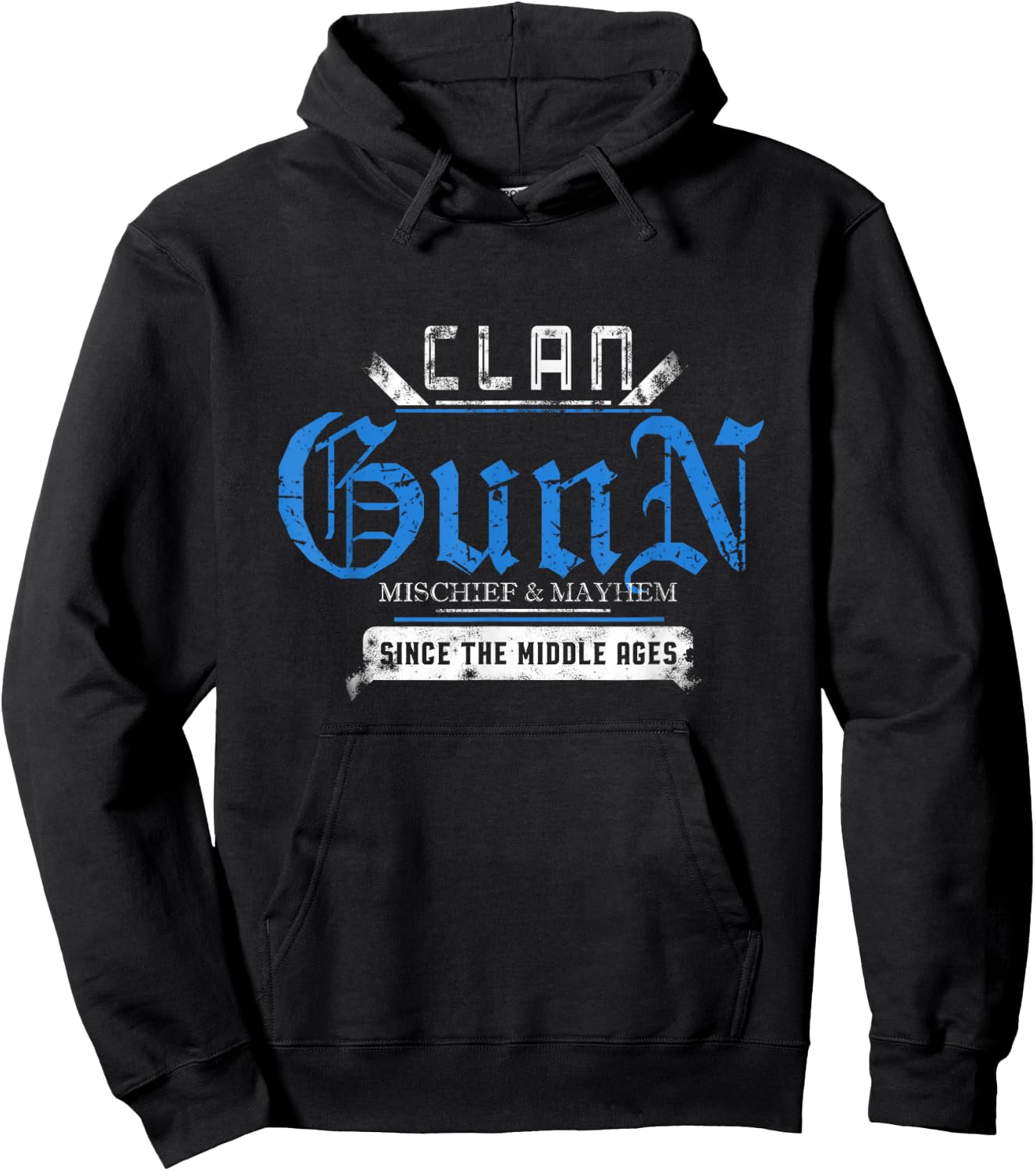 Clan Gunn - Mischief and Mayhem Since The Middle Ages Hoodie - Hoodie | Black