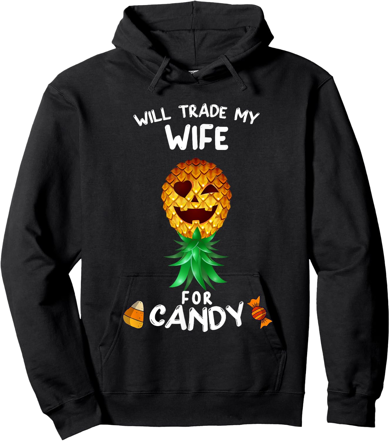 Will Trade My Wife for Candy Swinger Upside Down Pineapple Hoodie - Hoodie | Black