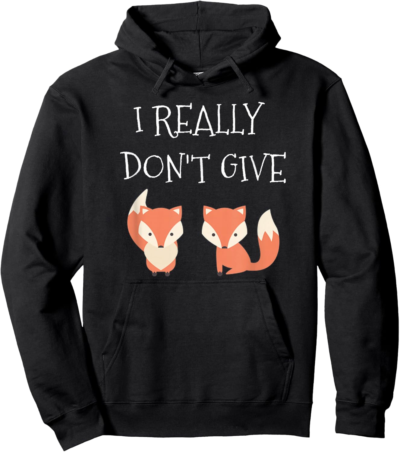 I Really Don't Give 2 Fox Funny Hoodie - Hoodie | Black