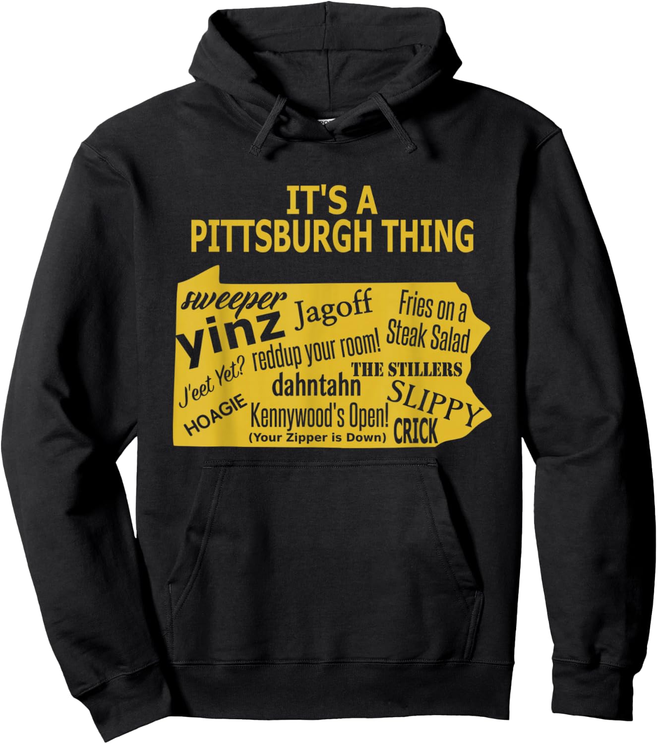 It's A Pittsburgh Thing - Yinzer Hoodie - Hoodie | Black