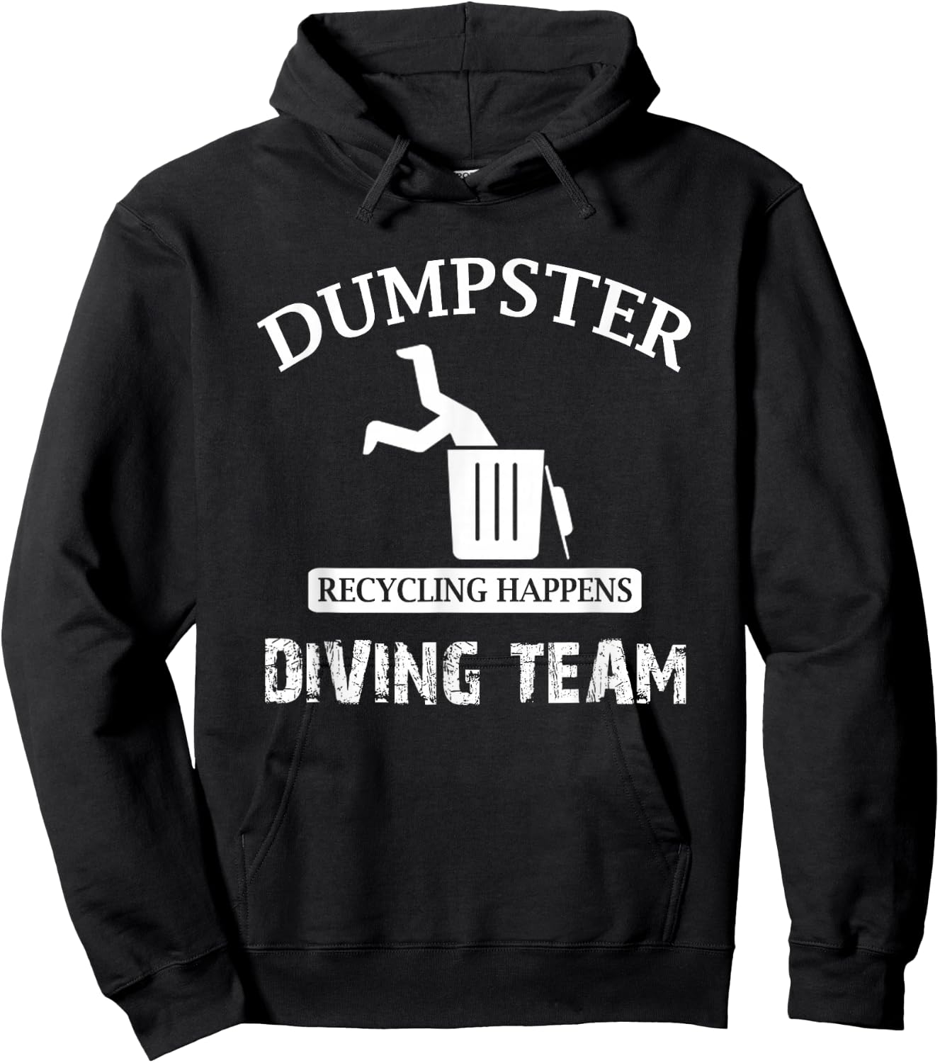 Funny Garbage Dumpster Diving Hoodie - Hoodie | Black